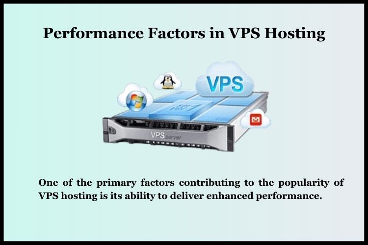 Performance Factors in VPS Hosting